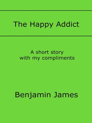 cover image of The Happy Addict